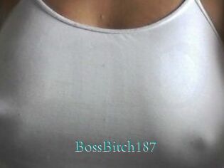 BossBitch187