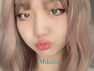 Mikalia