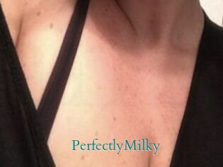 PerfectlyMilky