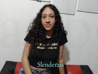 Slenderass