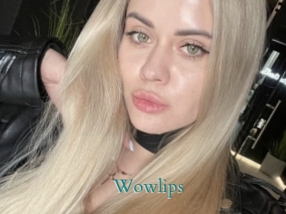 Wowlips